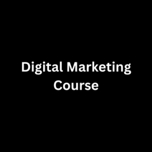 Digital Marketing Course