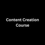 Content Creation Course