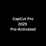 CapCut Pro 2025
