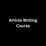 Article Writing Course
